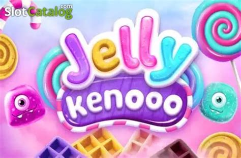 Jelly Kenooo 4